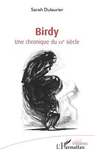 Birdy - Théâtre